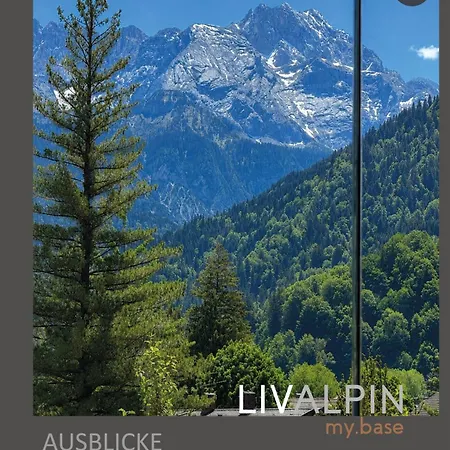 Livalpin Mybase Pure * Garmisch-Partenkirchen
